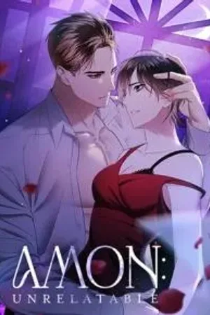 AMON: Unrelatable