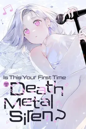Is This Your First Time as a Death Metal Siren?