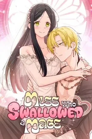 Miss Who Swallowed a Mage