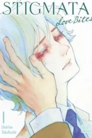 Stigmata: -LoveBites-
