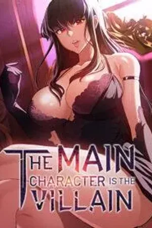 The Main Character is the Villain